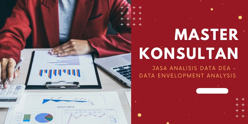 Jasa Analisis Data DEA - Data Envelopment Analysis